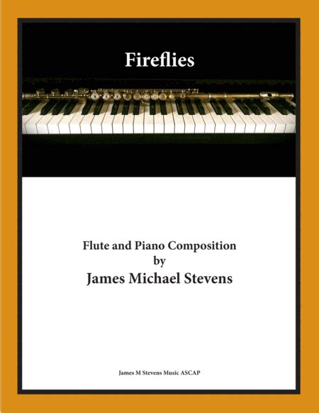 Fireflies Romantic Flute Sheet Music James Michael Stevens Flute
