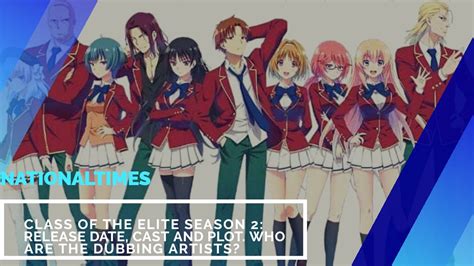 Class Of The Elite Season 2 Release Date Cast And Plot Who Are The