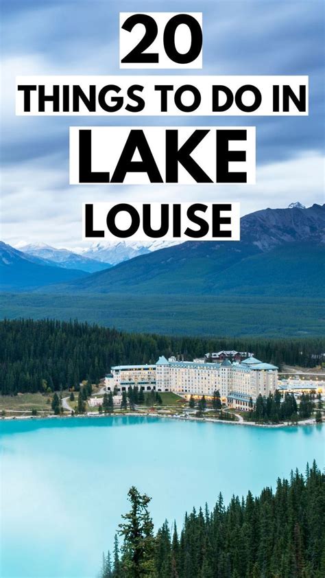 25 Amazing Things To Do In Lake Louise Artofit