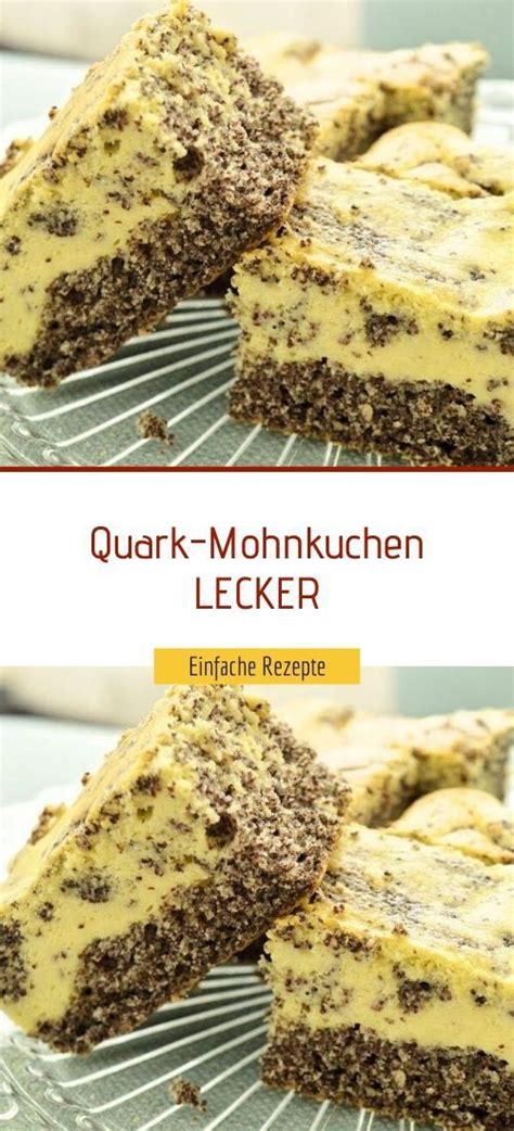 Heute geht es zum finale in den stadthafen von dortmund. Quark-Mohnkuchen LECKER - Einfache Rezepte in 2021 ...