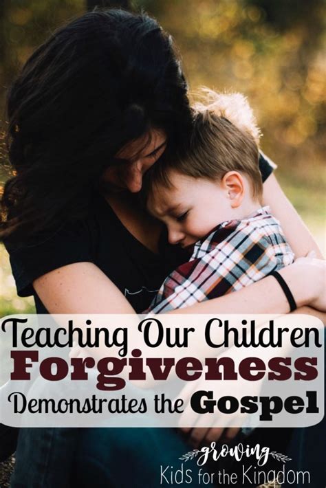 Three Ways Teaching Our Children Forgiveness Demonstrates The Gospel