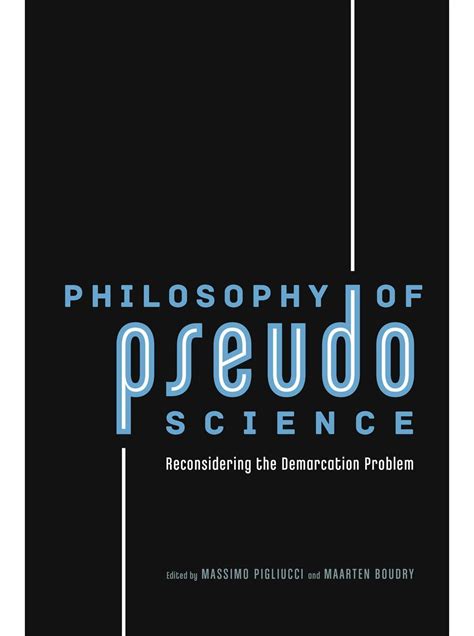Philosophy Of Pseudoscience Reconsidering The Demarcation Problem