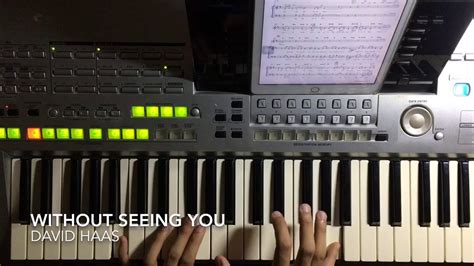 Without Seeing You David Haas Cover Youtube