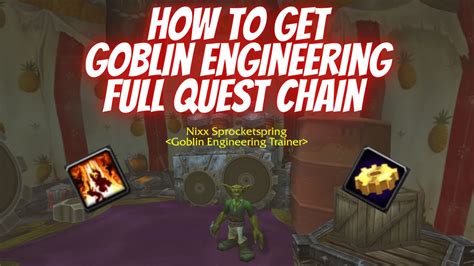 How To Get Goblin Engineering Full Quest Chain World Of Warcraft Wrath
