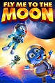 Fly Me to the Moon (2008) - Posters — The Movie Database (TMDB)