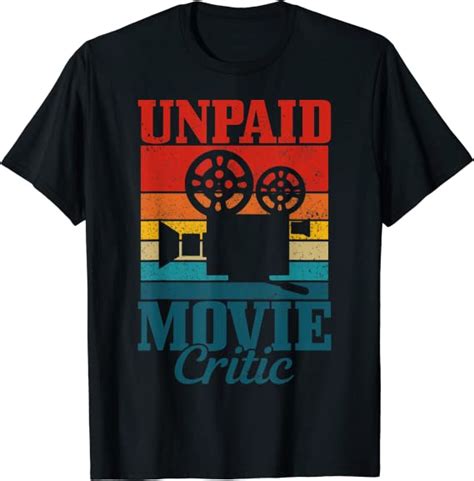 Unpaid Movie Critic Vintage Film Camera Filmmaker Funny T T Shirt