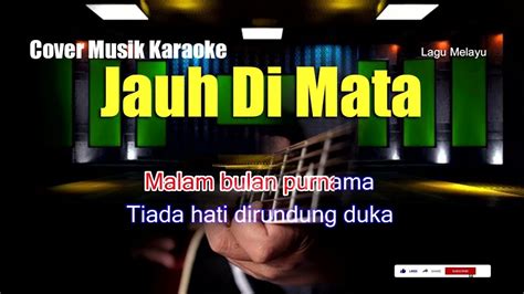 Langgam Melayu Jauh Dimata Ahmad Jais Cover Musik Karaoke Youtube
