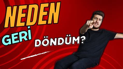 Geri Döndüm 3 Yıl Sonra Yeni Video Neden Gittim Neden Geri Döndüm