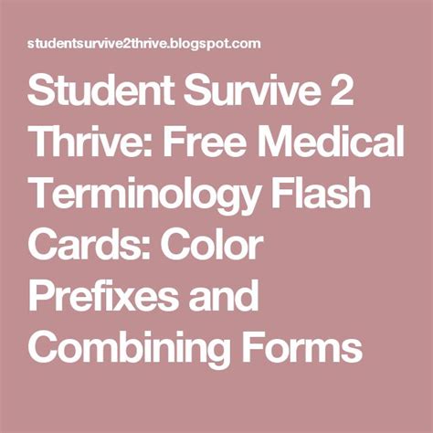 Student Survive 2 Thrive Free Medical Terminology Flash Cards Color