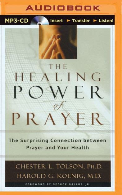 Healing Power Of Prayer The The Surprising Connection Between Prayer