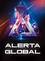 Alerta global - Película - 2021 - Crítica | Reparto | Estreno ...