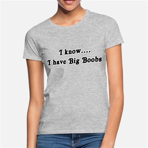 big boobs t shirts unique designs spreadshirt