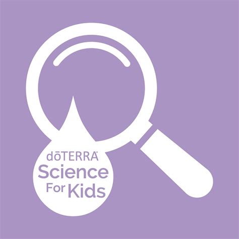 Introduction To Doterra Science For Kids Dōterra Essential Oils