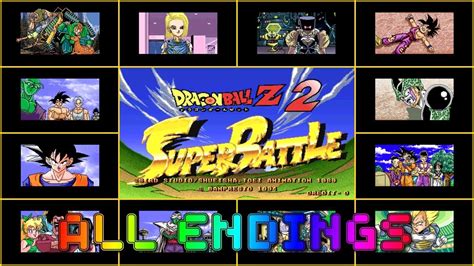 Dragon Ball Z 2 Super Battle All Endings Arcade Youtube