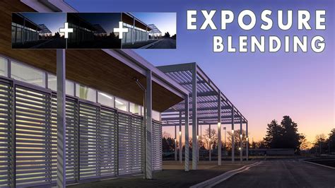 Exposure Blending For Architecture Photography Combine Multiple