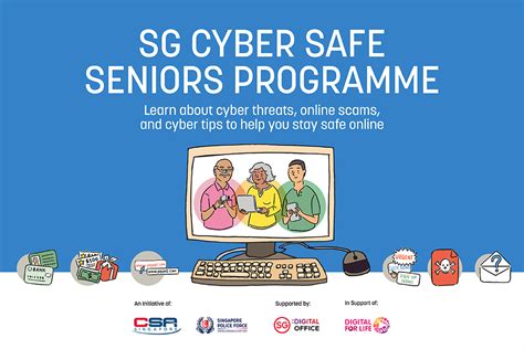 Sg Cyber Safe Seniors Programme Learn How To Stay Safe Online C3a