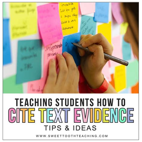 Teaching Students How To Cite Text Evidence Sweet Tooth Teaching
