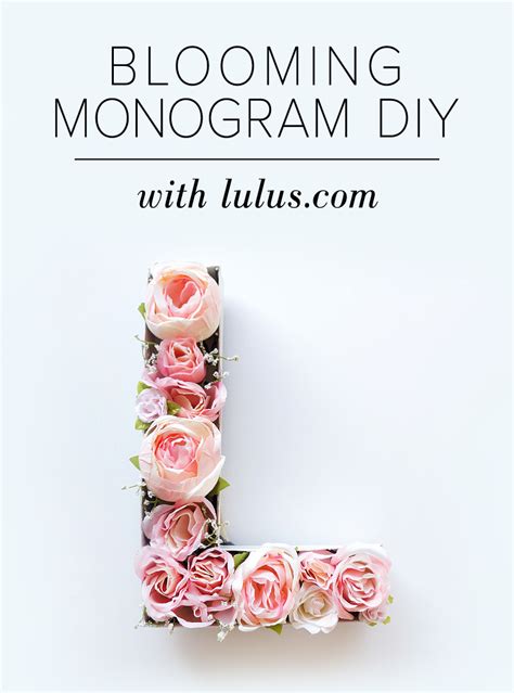 Blooming Monogram Diy Fashion Blog