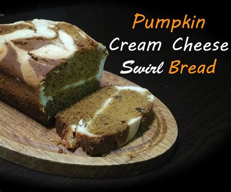 Healthy Pumpkin Cream Cheese Swirl Bread Pumpkin Cream Cheeses