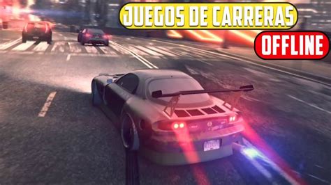 Top 10 Mejores Juegos De Carreras Para Android 2022 Youtube