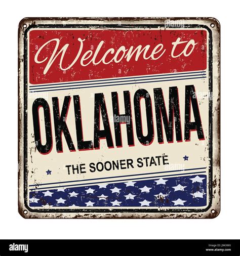 Welcome To Oklahoma Vintage Rusty Metal Sign On A White Background