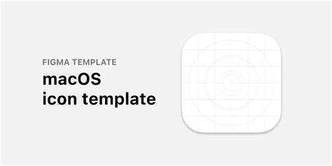 Macos Big Sur Icon Template Figma Community