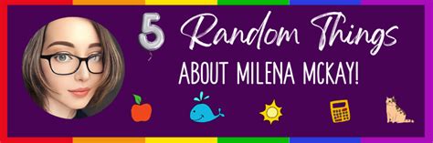 5 Random Facts About Milena Mckay I Heart Sapphfic Find Your Next