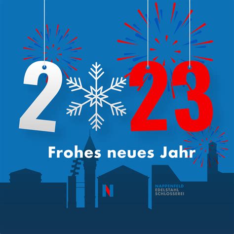 Frohes Neues Jahr Nappenfeld Edelstahl Schlosserei In Mülheim An Der