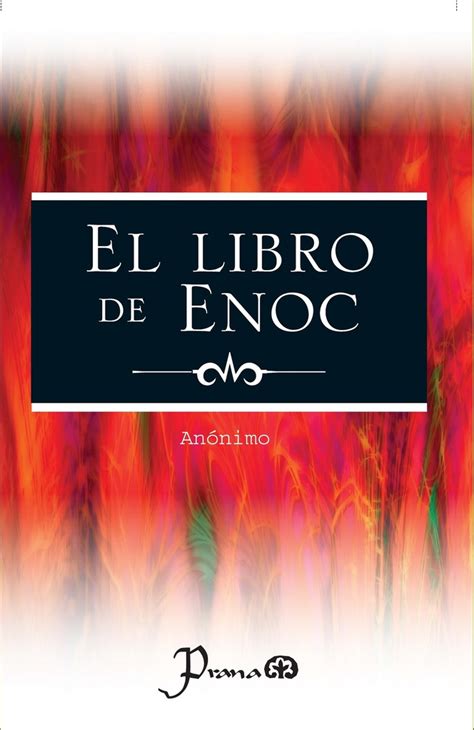 El Libro De Enoc De Anonimo Libro Leer En Línea