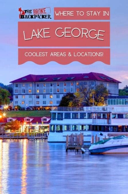 Where To Stay In Lake George The Best Areas In 2023
