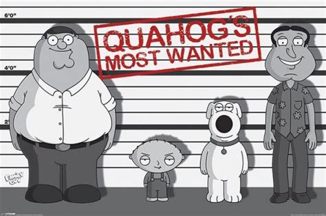 Söylemedikçe siz ona hakim olursunuz. böyle alt alta onlarca söz yazınca genelde okunmaz. Family Guy - Poszukiwany QuaHog - plakat | Produkt