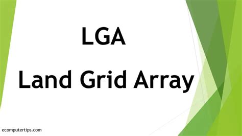 What Is Lga Land Grid Array Uses Pros Cons And More