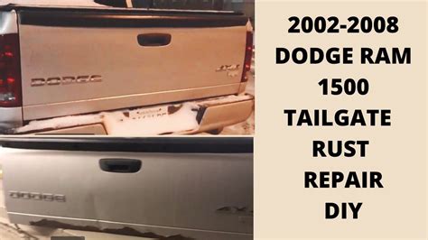 Pinoydiycanada Jradptv 2002 2008 Dodge Ram 1500 2500 Tailgate Rust