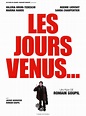 Les Jours venus (2014) - uniFrance Films