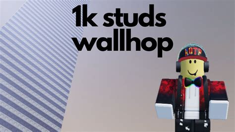 1k Studs Wallhop Roblox Youtube