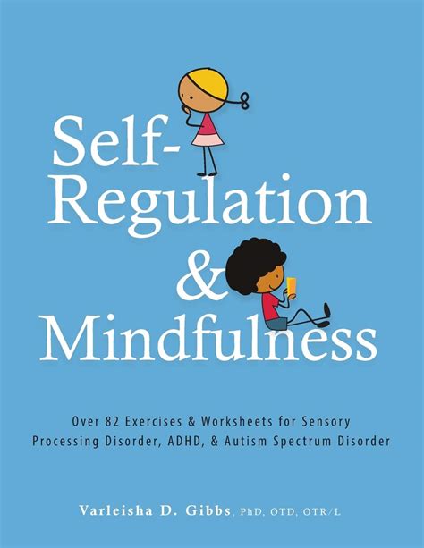 Buy Self Regulation And Mindfulness Over 82 Exercises And Worksheets For