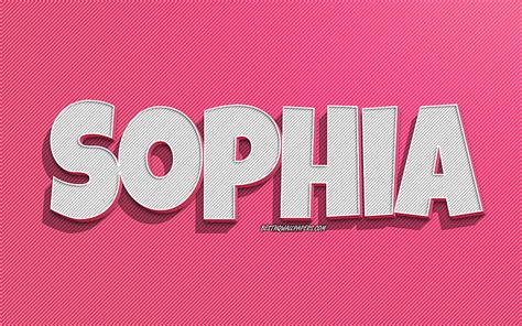 2k Free Download Sophia Pink Lines Background With Names Sophia Name Female Names Sophia