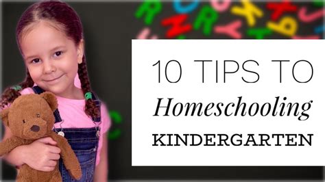10 Tips To Homeschooling Kindergarten How To Homeschool Kindergarten
