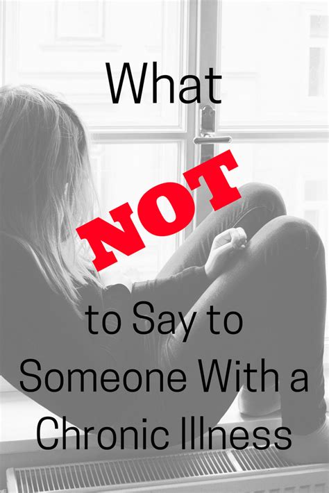 what not to say to someone with a chronic illness balanced and blissful