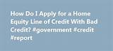 Photos of Apply For Home Equity Loan With Bad Credit