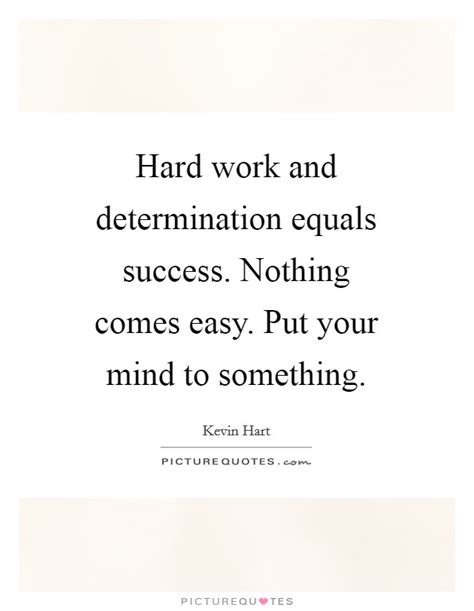 √ Determination Success And Hard Work Quotes