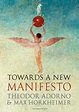 Towards a New Manifesto - Harvard Book Store