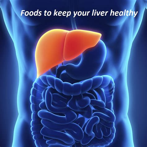 14 Natural And Best Foods To Keep Your Liver Healthy