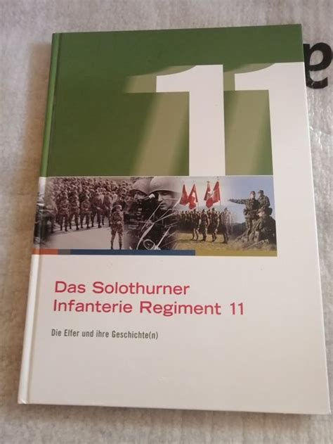Buch Das Solothurner Infanterie Regiment 11 Kaufen Auf Ricardo