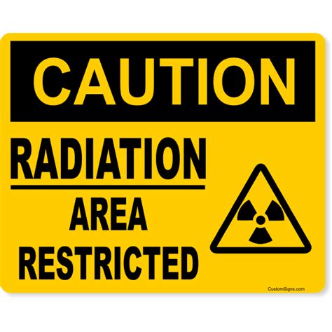 8 X 10 Caution Radiation Area Restricted Full Color Sign