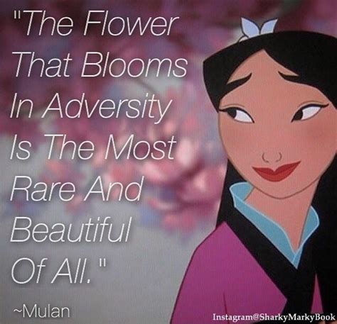 The Flower That Blooms In Adversity Is The Most Rare And Beautiful Of