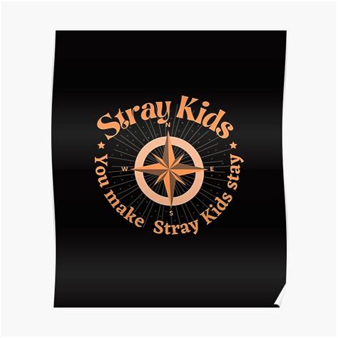 Stray Kids You Make Stray Kids Stay Poster For Sale By Monahh98