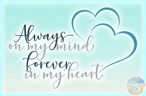 Always On My Mind Forever In My Heart Memorial Quote Svg Files Etsy