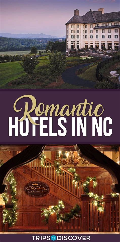 Maybe you would like to learn more about one of these? 5 Romantic North Carolina Hotels Perfect for a Weekend of ...