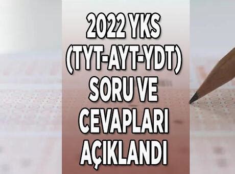 Tyt Ayt Ydt Sorulari Ve Cevap Anahtari Te Yks Sorulari